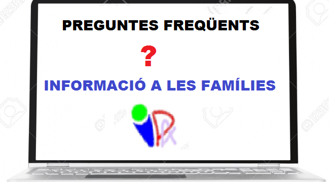 INFORMACIONS A LES FAMÍLIES